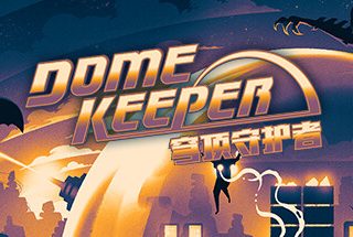 穹顶守护者 Dome Keeper V1.9.1 官方中文 GOG安装版【763M】缩略图